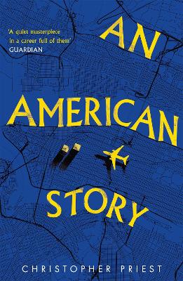An An American Story by Christopher Priest