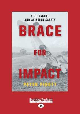 Brace for Impact by Peter Pigott