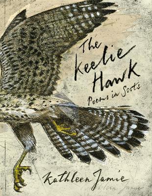 The Keelie Hawk: Poems in Scots book