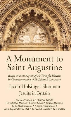 A Monument to Saint Augustine by Martin Cyril D'Arcy