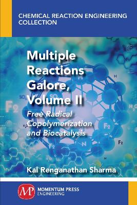 Multiple Reactions Galore, Volume II book