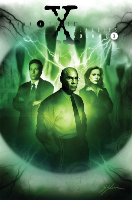 X-Files Classics Volume 3 book