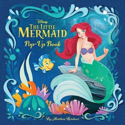 Disney Princess: The Little Mermaid Pop-Up Book to Disney: The Little Mermaid Pop-Up Book book