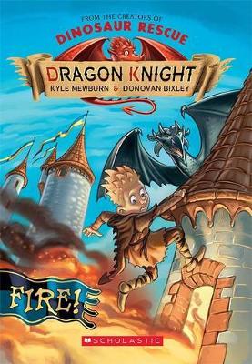 Dragon Knight: #1 Fire! book