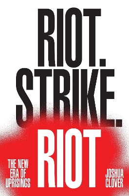 Riot. Strike. Riot. book