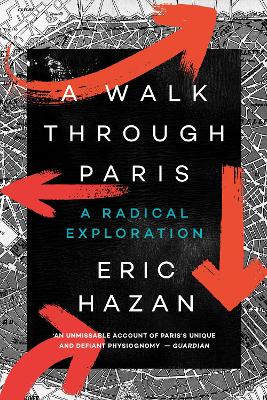 A Walk Through Paris: A Radical Exploration book