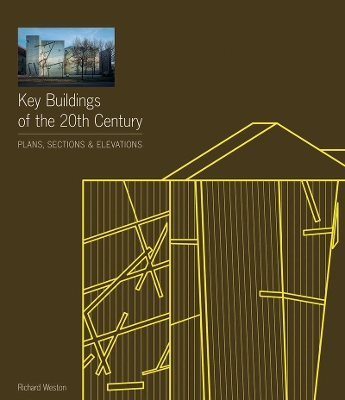 Key Buildings of the 20th Century by Richard Weston