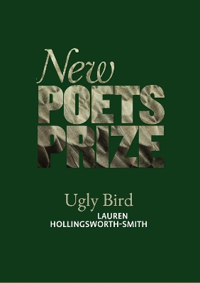 Ugly Bird by Lauren Hollingsworth-Smith