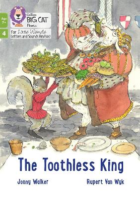 Big Cat Phonics for Little Wandle Letters and Sounds Revised – Age 7+ – The Toothless King: Phase 4 Set 1 book