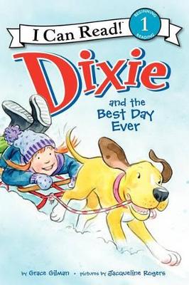 Dixie and the Best Day Ever book