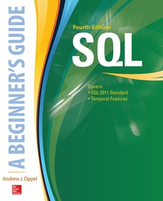 SQL: A Beginner's Guide, Fourth Edition by Andy Oppel