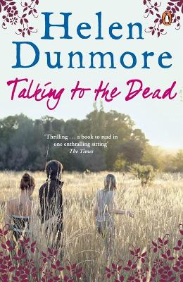 Talking to the Dead by Helen Dunmore