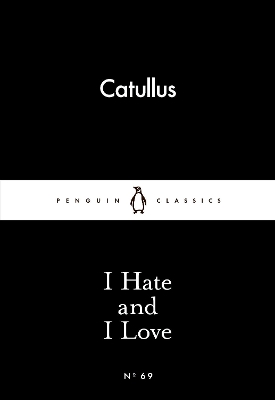 I Hate and I Love book