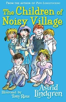 Children of Noisy Village by Astrid Lindgren