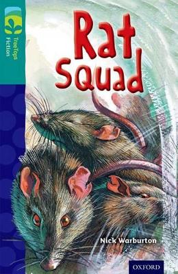 Oxford Reading Tree TreeTops Fiction: Level 16 More Pack A: Rat Squad book