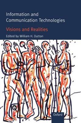 Information and Communication Technologies - Visions and Realities book