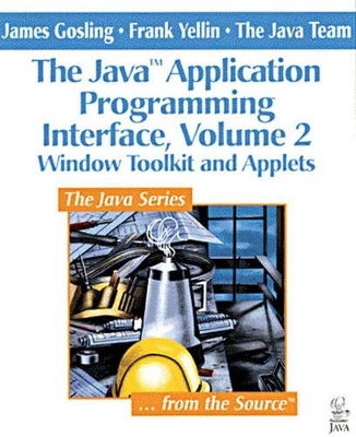 Java (TM) Application Programming Interface, Volume 2 book