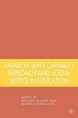 Amartya Sen's Capability Approach and Social Justice in Education by Melanie Walker