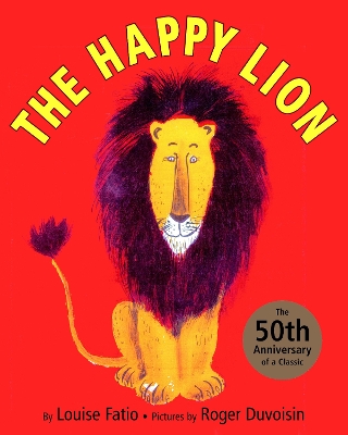 The Happy Lion by Louise Fatio