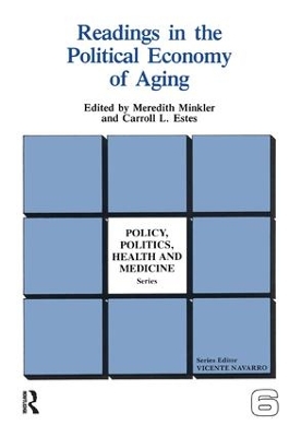Readings in the Political Economy of Aging by Meredith Minkler