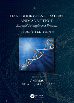 Handbook of Laboratory Animal Science: Essential Principles and Practices by Jann Hau
