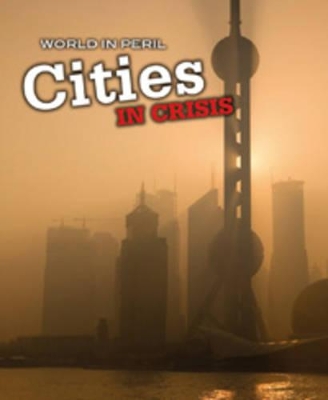 Cities in Crisis by Paul Mason