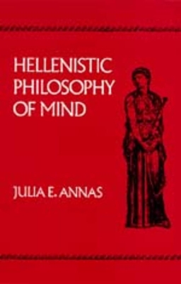 Hellenistic Philosophy of Mind book