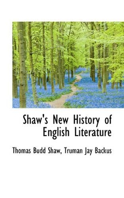 Shaw's New History of English Literature book