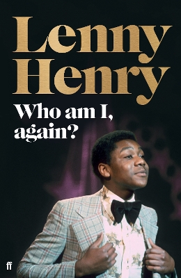Who am I, again? by Lenny  Henry