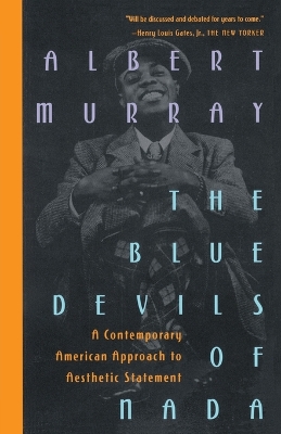 Blue Devils of Nada by Albert Murray