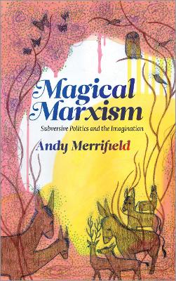 Magical Marxism book