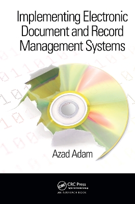 Implementing Electronic Document and Record Manage by Azad Adam