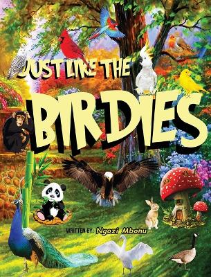 Just Like the Birdies book