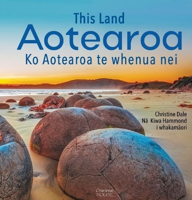 This Land Aotearoa: Ko Aotearoa te whenua nei book