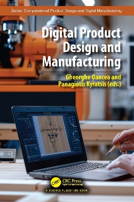 Digital Product Design and Manufacturing book