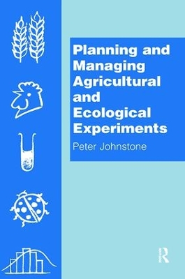 Planning and Managing Agricultural and Ecological Experiments book
