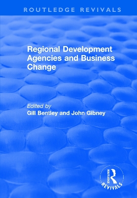Regional Development Agencies and Business Change book