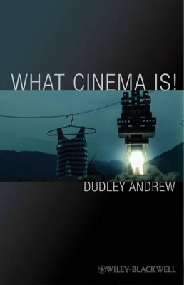 What Cinema is book