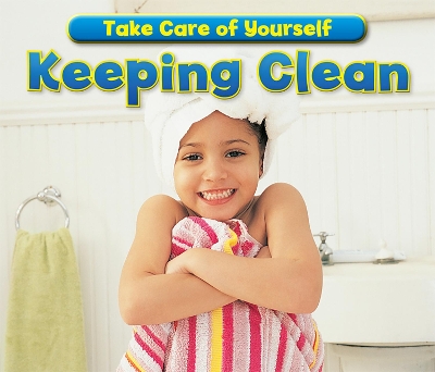 Keeping Clean by Sian Smith