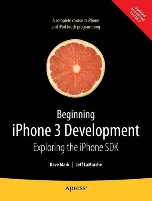 Beginning iPhone 3 Development book