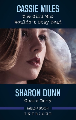 The Girl Who Wouldn't Stay Dead/Guard Duty book