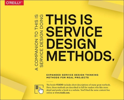 This Is Service Design Methods: A Companion to This Is Service Design Doing by Marc Stickdorn