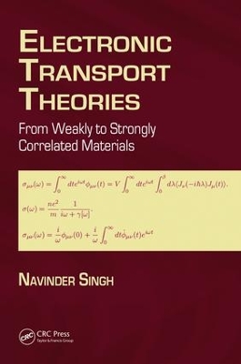 Electronic Transport Theories by Navinder Singh