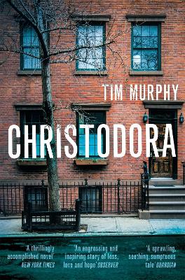 Christodora by Tim Murphy