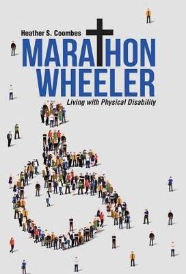 Marathon Wheeler by Heather S Coombes