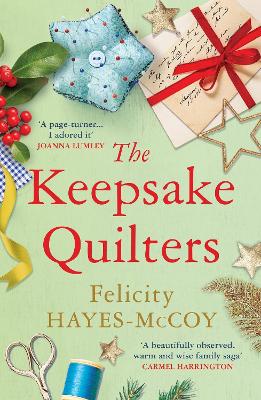 The Keepsake Quilters: A heart-warming story of mothers and daughters book