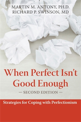 When Perfect Isn't Good Enough book