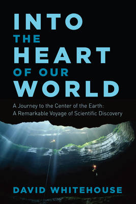 Into the Heart of Our World book