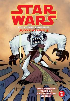 Star Wars: Clone Wars Adventures Vol. 8 book