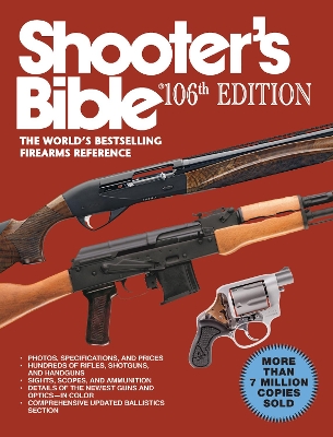 Shooter's Bible, 101st Edition by Graham Moore